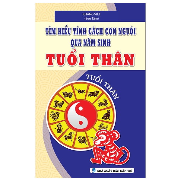 Sách - Tìm Hiểu Tính Cách Con Người Qua Năm Sinh - Tuổi Thân