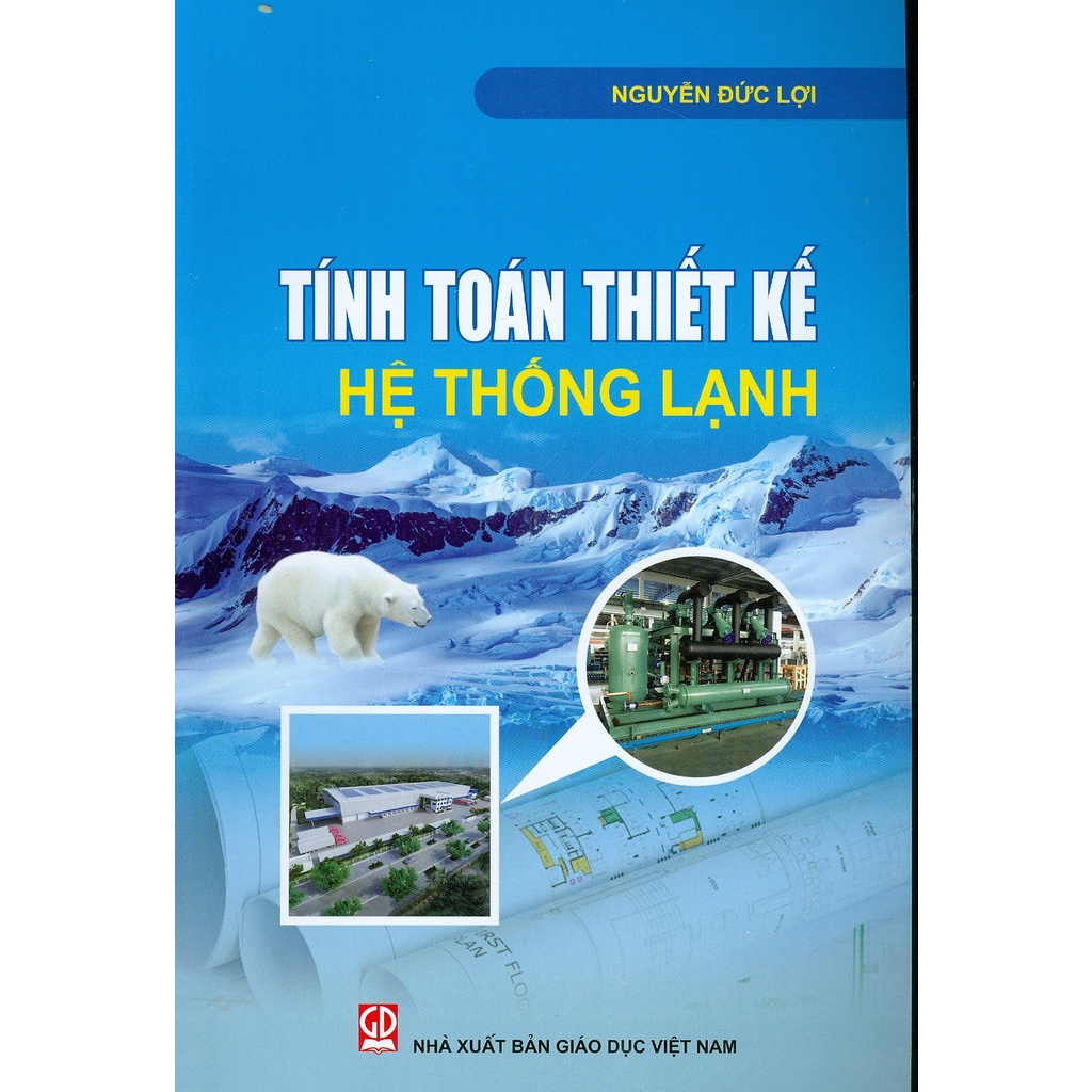 Sách - Tính toán Thiết kế hệ thống lạnh