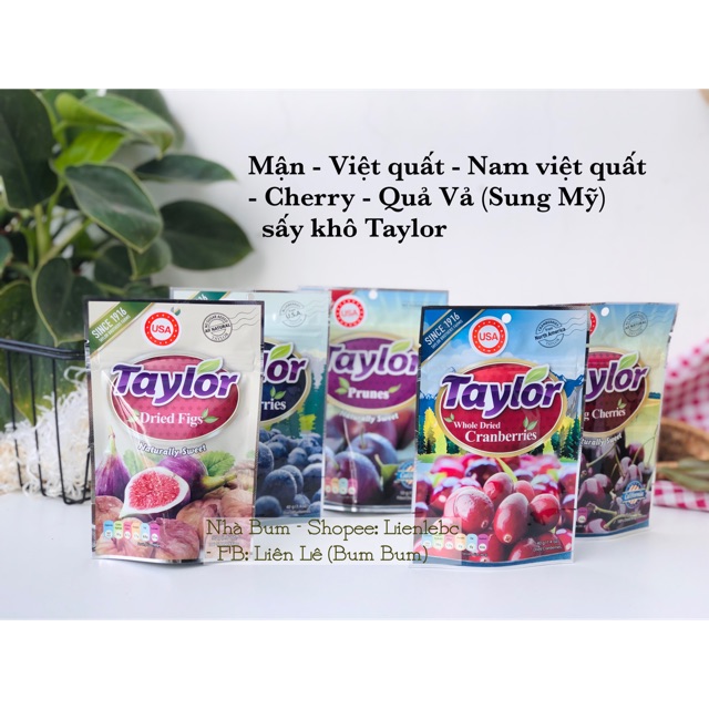 Mận khô thiên nhiên Taylor 50g - Việt quất - Cherry- Vả khô