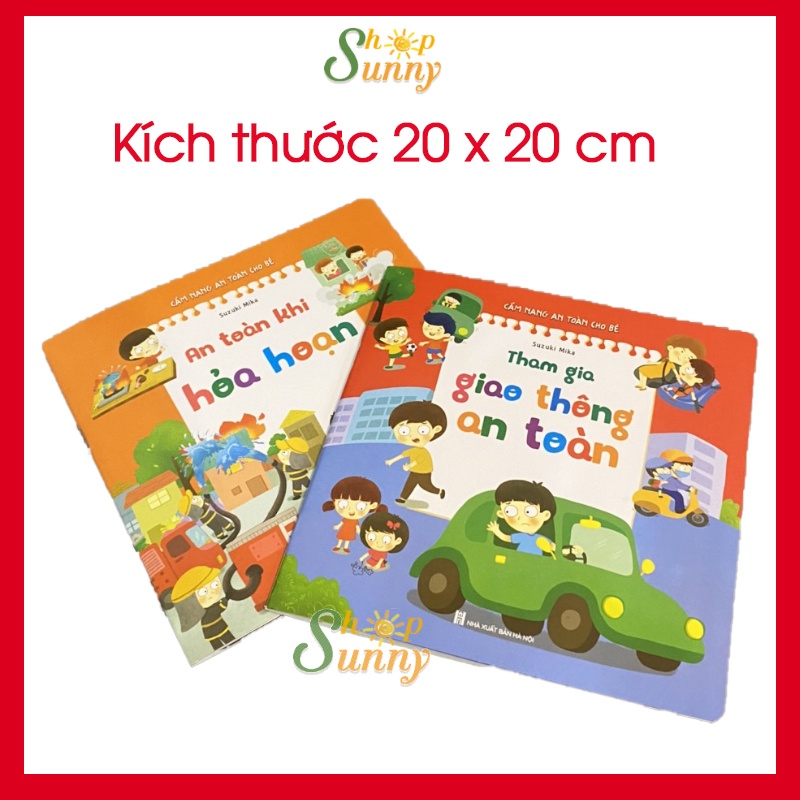 Bộ 6 quyển kỹ năng sống an toàn cho bé qua 6 chủ đề tình huống thực tế.Kích thước 20x20cm- Sunny Shop