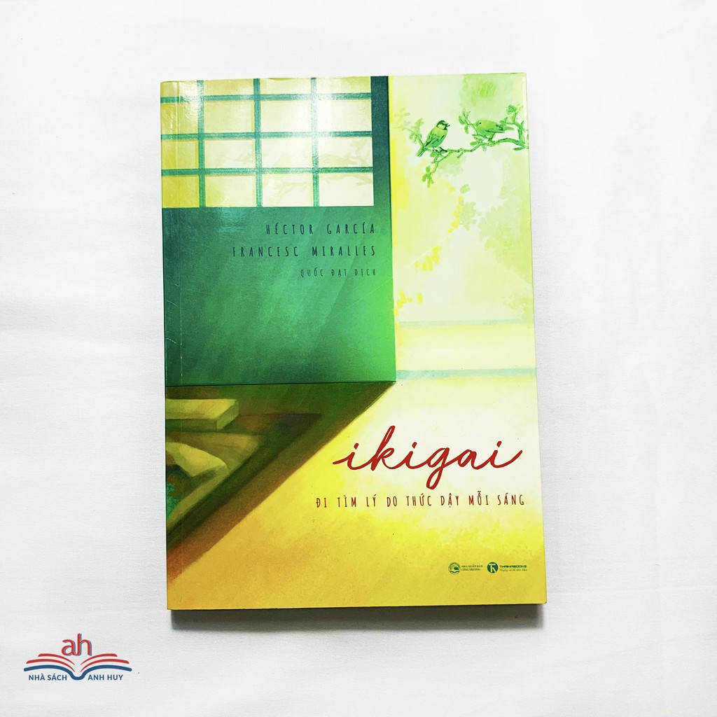 Sách - Ikigai, Đi Tìm Lý Do Thức Dậy Mỗi Sáng