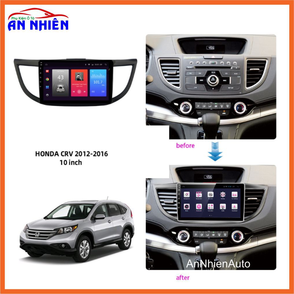 Màn Hình 10 inch Cho Xe CR-V (2012-2016) - Màn Hình DVD Android Tặng Mặt Dưỡng Giắc Zin(Canbus) Cho Honda CR-V