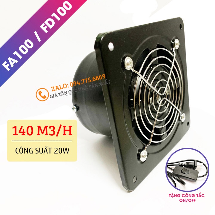 Quạt Hút Thông Gió FD 100 / FA 100 - 20W / Sức Gió 140 m3/h - Quạt Hút Mùi Nhà Bếp , Nhà Vệ Sinh , Phòng Ngủ