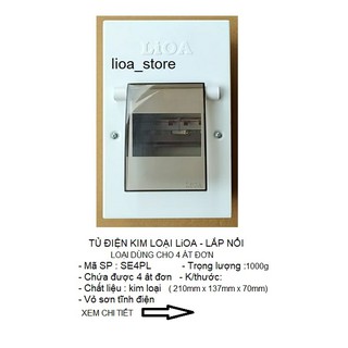TỦ ĐIỆN KIM LOẠI LIOA LẮP NỔI DÙNG CHO 2,3,4, ATTOMAT ĐƠN.