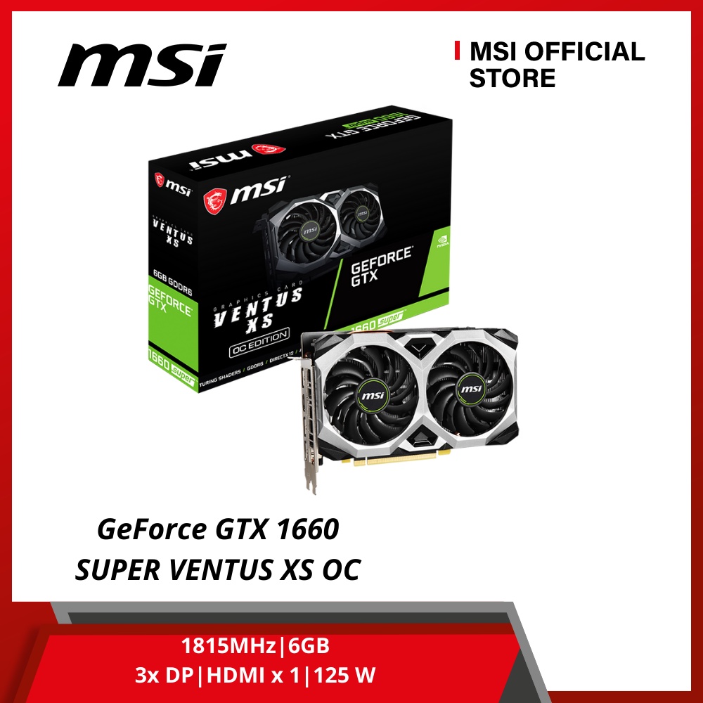 Card màn hình MSI GeForce GTX 1660 SUPER VENTUS XS OC - Hàng Chính Hãng
