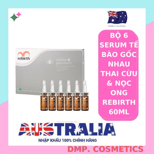 Serum tế bào gốc Nhau thai cừu và Nọc ong Rebirth Cellular B Plavenom Gift Set 10ml x 6 lọ [Nhập Khẩu Chính Hãng]