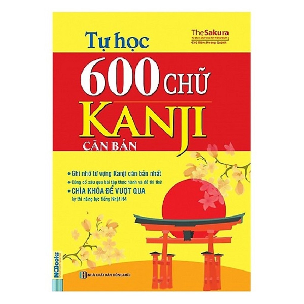 Sách - Tự học 600 Chữ Kanji Căn Bản - Cho Người Học Cơ Bản