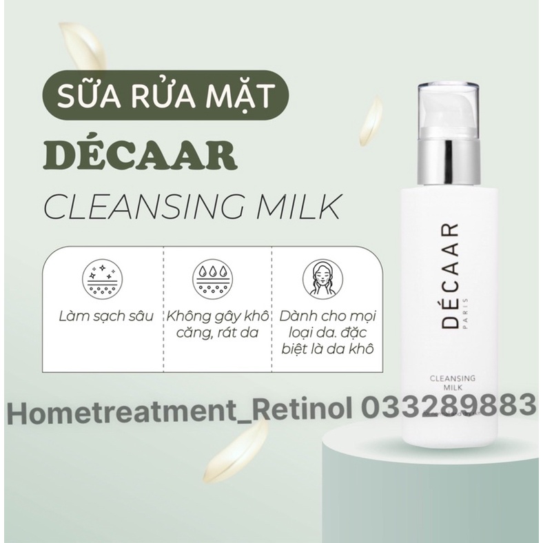 Sữa rửa mặt Décaar Cleansing Milk, Décaar Purifying Cleansing Gel và Sữa rửa mặt tự tạo bọt Delicate Foam Cleanser