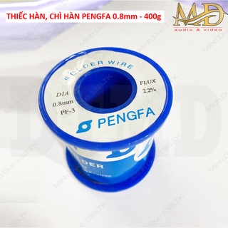 Thiếc hàn - chì hàn pengfa 2.2 flux/0.8 mm/400gr