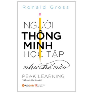 Người Thông Minh Học Tập Như Thế Nào?