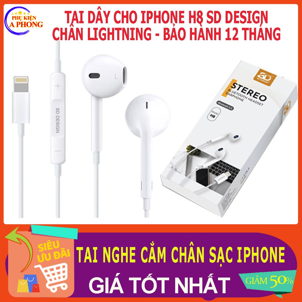 Tai Nghe H8 SD DESIGN 7/8plus/X/Xs Max/11/12 chân Lightning, tay nghe dây kết nối bluetooth, đàm thoại dễ dàng 7/8plus