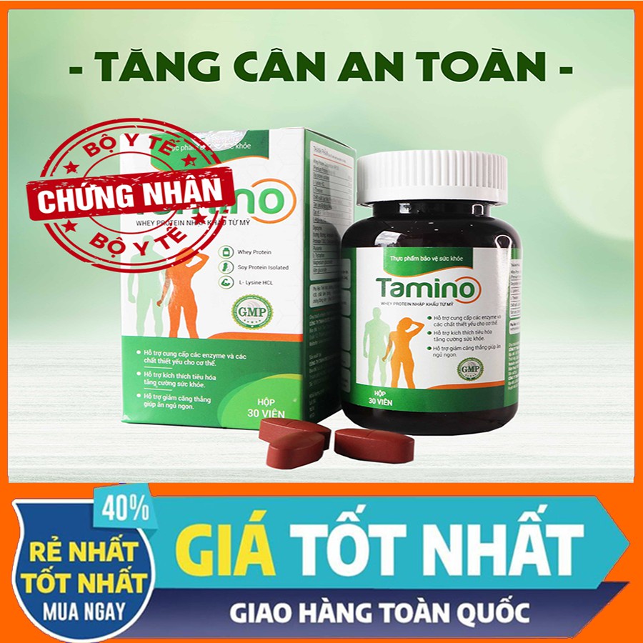 Viên Uống Tăng Cân TAMINO - Bổ Sung Whey Protein từ Mỹ