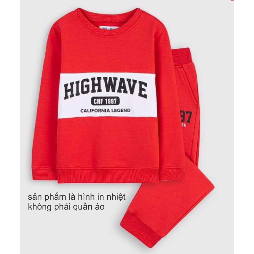 Hình in nhiệt dán áo nam nữ chữ hightwave đủ kích thước màu sắc phù hợp mọi lứa tuổi
