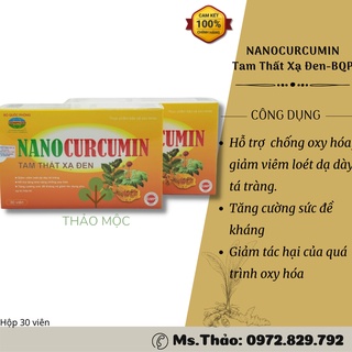 Nano curcumin Tam Thất Xạ Đen  [ CHÍNH HÃNG ] - Bộ Quốc Phòng - Hỗ trợ chữa trào ngược dạ dày thực quản
