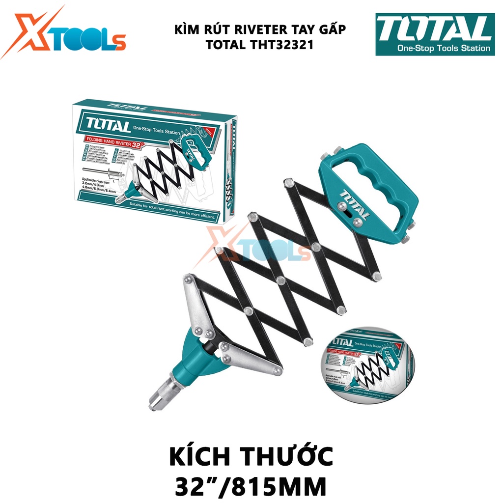 Kìm rút riveter chuyên nghiệp tay gấp Total THT32321 | 8&quot; Kềm đa năng kích thước 32&quot; (815mm), kích thước áp dụng  2.4mm,