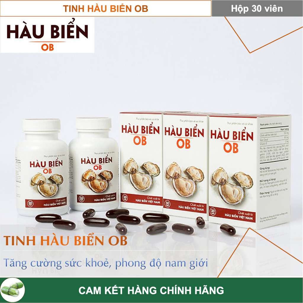 HÀU BIỂN OB NEW [H/20 viên] - TINH HÀU BIỂN OB [H/30 viên] - Tăng Cường Sinh Lý Nam, Kéo Dài Quan Hệ / Cuộc Yêu