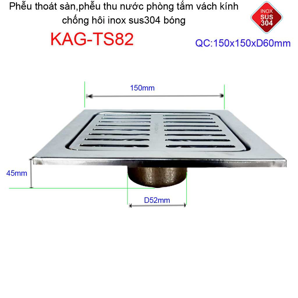 Phễu thoát sàn 15x15cm KAG-TS82(D60cm) inox 304 ga thoát sàn15x15cm cho ống 60mm, thoát sàn mặt sọc thoát nhanh chặn tóc