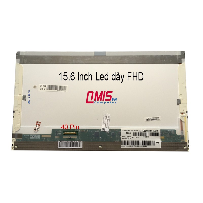 Màn hình laptop 15.6 inch led dày 30 Pin 40 pin chất lượng HD HD+ FHD Laptop led dày  - Renew