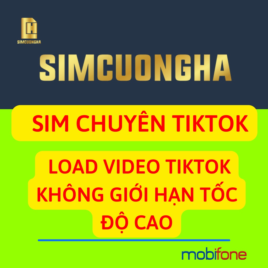 Sim 4g mobifone DTHN sim mạng mobifone không giới hạn dung lượng, không phải nạp tiền - SIMCUONGHA