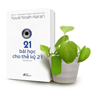 Sách - 21 Bài Học Cho Thế Kỷ 21
