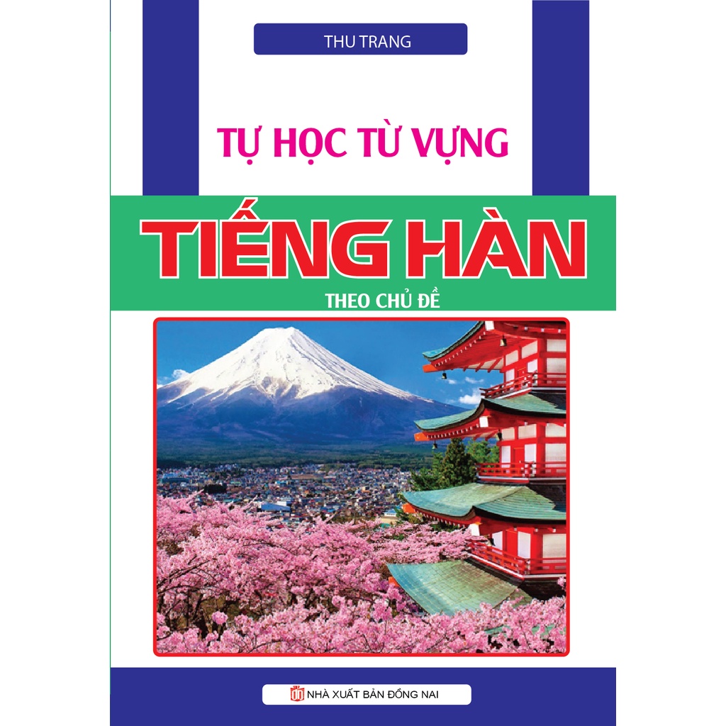 Sách - Tự Học Từ Vựng Tiếng Hàn Theo Chủ Đề