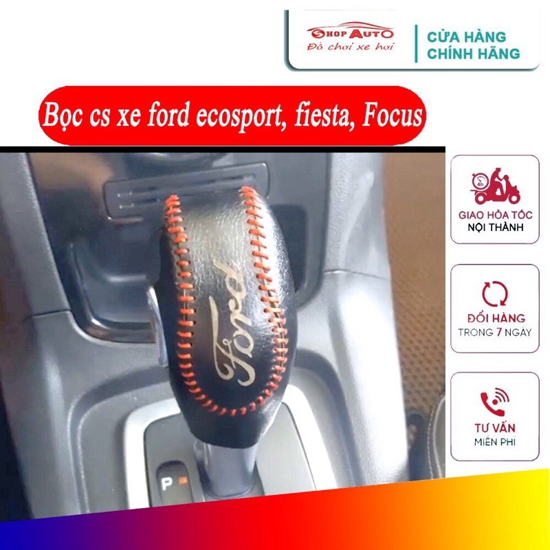Bọc cần số ford ecosport bọc cần số fiesta bọc cần số focus tay phanh số tự động 2013 2022 da bò