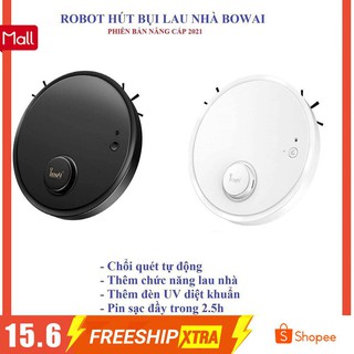 ( BẢO HÀNH 3 THÁNG)Robot Hút Bụi - Lau Nhà Thông Minh Bowai Tự động vận hành mạnh và không gây tiếng ồn nhiều