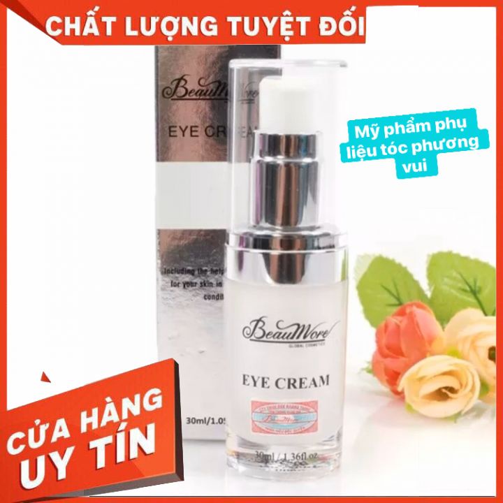 [chính hãng] -*:-*KEM DƯỠNG VÙNG MẮT - EYE CREAM BEAUMORE 30ml