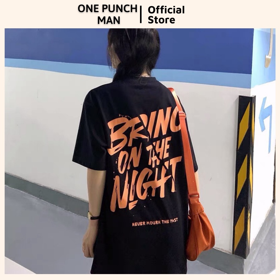 Áo thun tay lỡ BRING ON THE NIGHT unisex form rộng - Áo phông OPM co giãn 4 chiều không xù lông