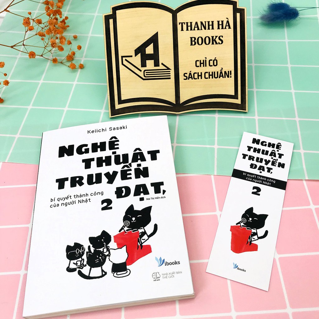 Sách - Nghệ Thuật Truyền Đạt - Bí Quyết Thành Công Của Người Nhật (Tập 2) | BigBuy360 - bigbuy360.vn