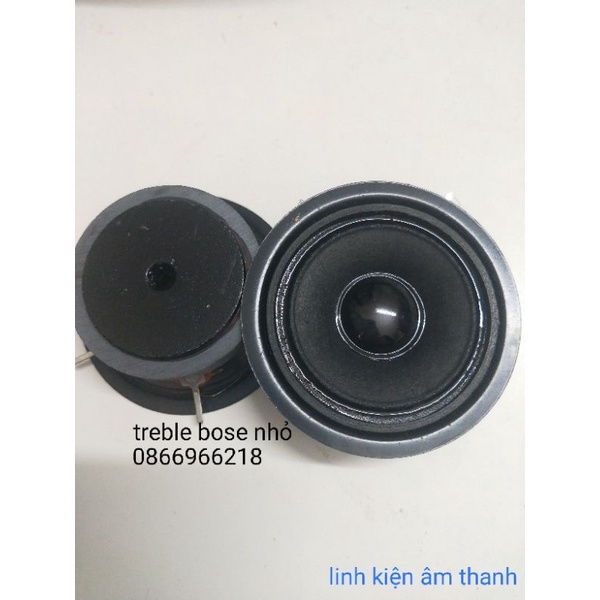 Loa treble bose nhỏ giá 1 đôi.