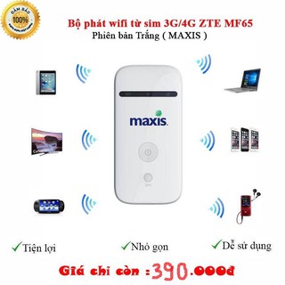 Bộ phát wifi từ sim 3g/4g maxis chuẩn zte-bh 12 tháng