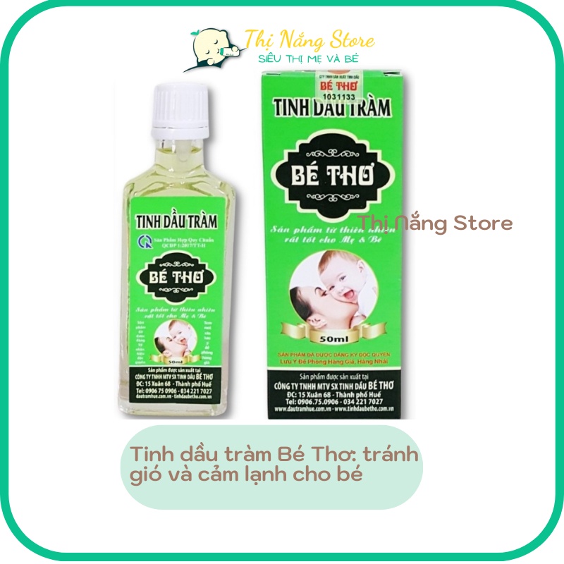 Tinh Dầu Tràm Bé Thơ 50ml Tinh Dầu Tràm Huế Nguyên Chất Nguyên Liệu 100% Tự Nhiên Tinh Dầu Tràm Cho Bé Chính Hãng