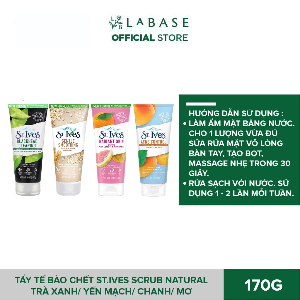 Tẩy tế bào chết St.Ives Scrub Natural Trà Xanh/ Yến Mạch/ Chanh/ Mơ 170g