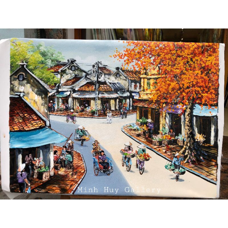 CHỢ THU PHỐ CỔ HÀ NỘI CÂY CỔ THỤ _ TRANH SƠN DẦU HỌA SỸ VẼ  TAY THỦ CÔNG  TRANH MINH HUY