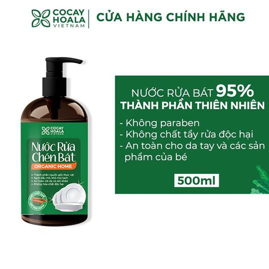 Nước rửa chén bát Organic Home - Sức mạnh tẩy rửa từ thiên nhiên - Không chỉ sạch mà còn an toàn - COCAYHOALA