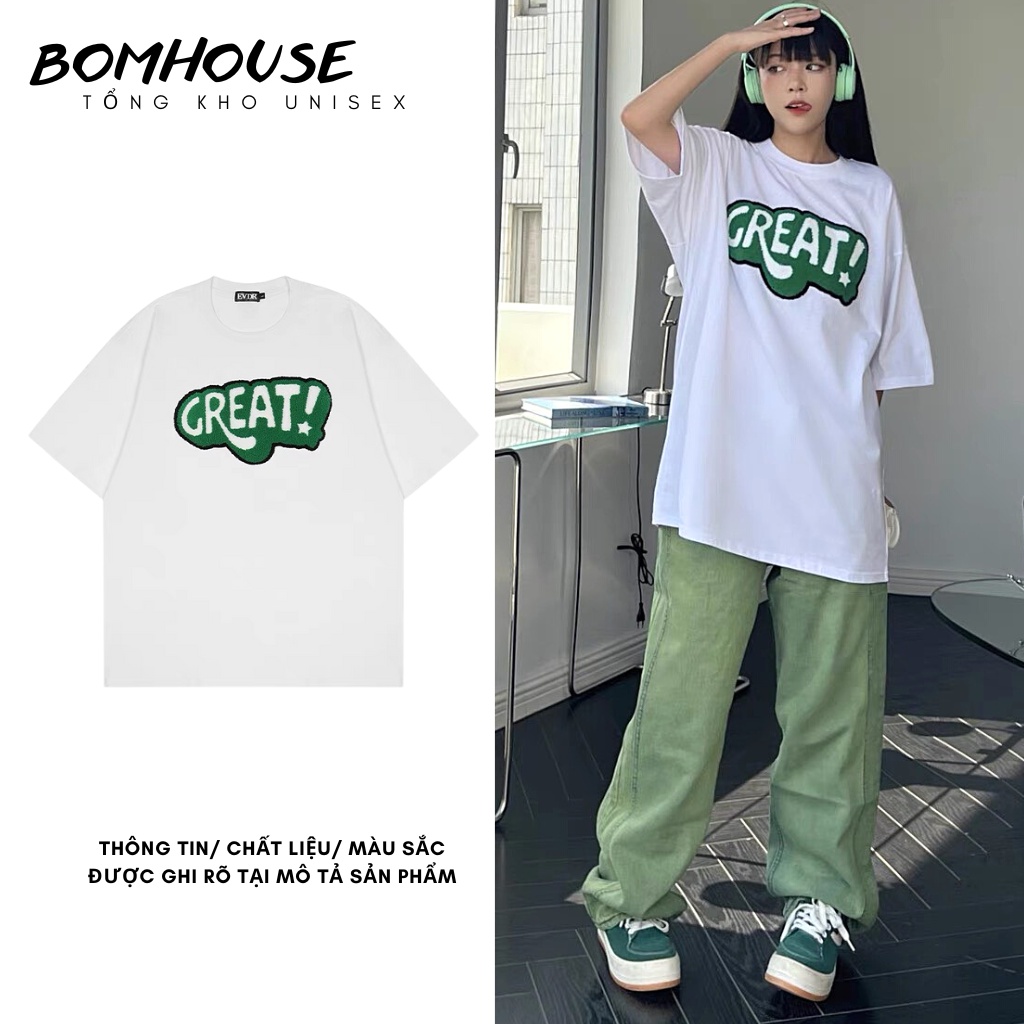 Áo Thun Tay Lỡ GREAT Nam Nữ Ulzzang Unisex BOM HOUSE Chất Liệu Cotton