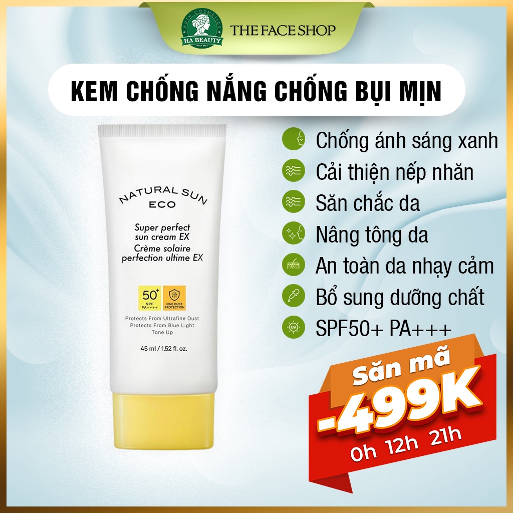 Kem chống nắng dưỡng ẩm da chống bụi mịn ánh sáng xanh The Face Shop Natural Sun Eco Super Perfect EX SPF50+PA+++ 45ml