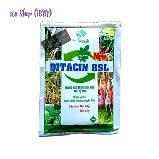 💎 thuốc trừ bệnh sinh học thế hệ mới ditacin 8sl 📛