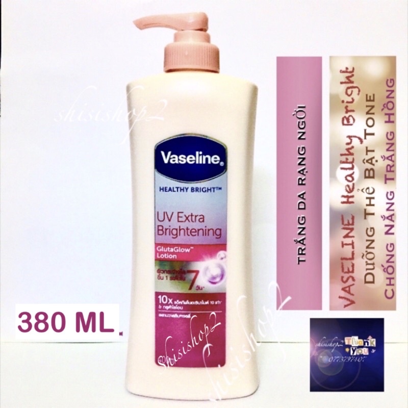 💐(Mẫu mới) Dưỡng thể Vaseline Healthy Lightening 10X chống UV Thái Lan 380ml