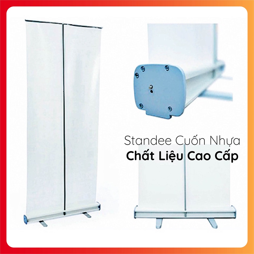 Standee Cuốn Nhựa Cứng Đẹp