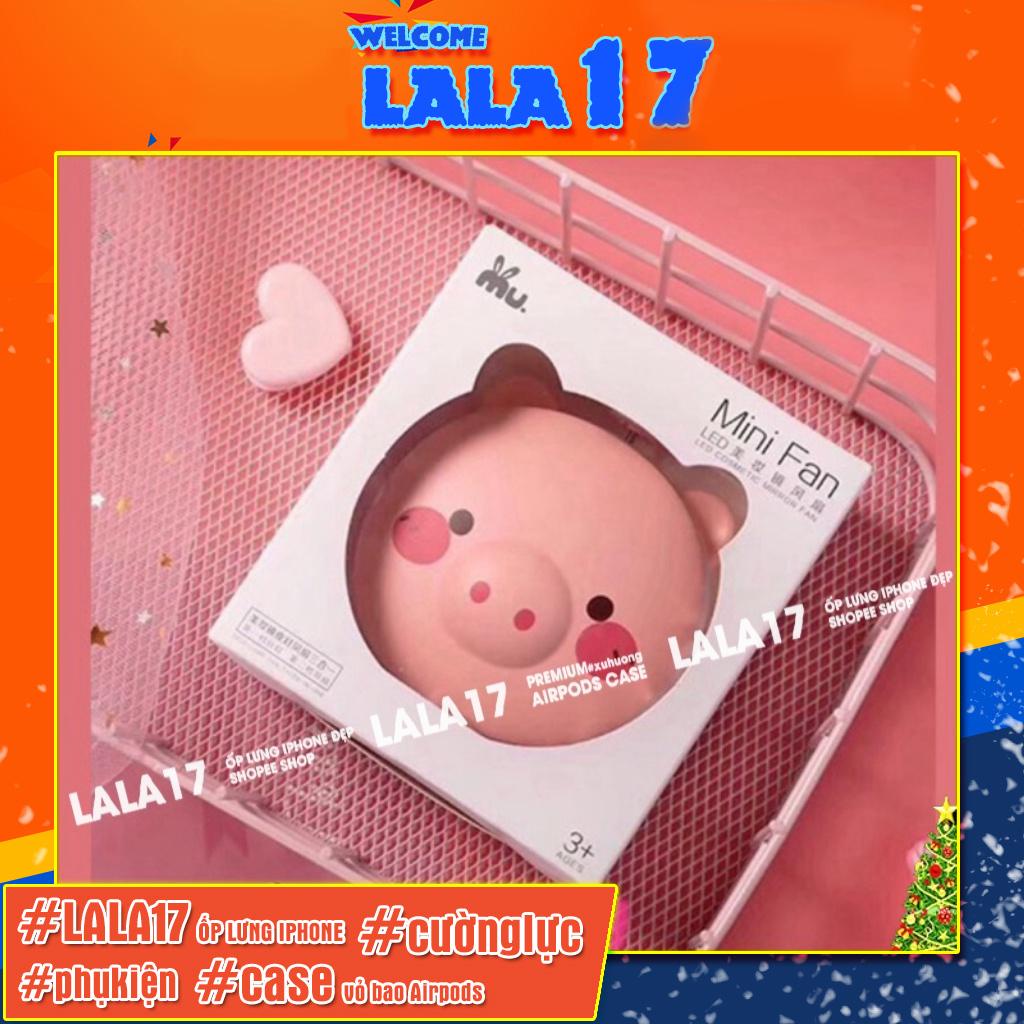 Quạt Mini Cầm Tay - Quạt Hình Con Heo 3 in 1 (Quạt + Gương + Đèn) Dễ thương - lala17 Shop