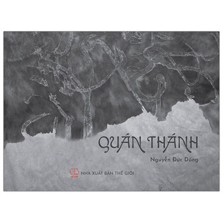 Sách Quán Thánh - Phóng Sự - Ký Sự - Phê Bình Văn Học