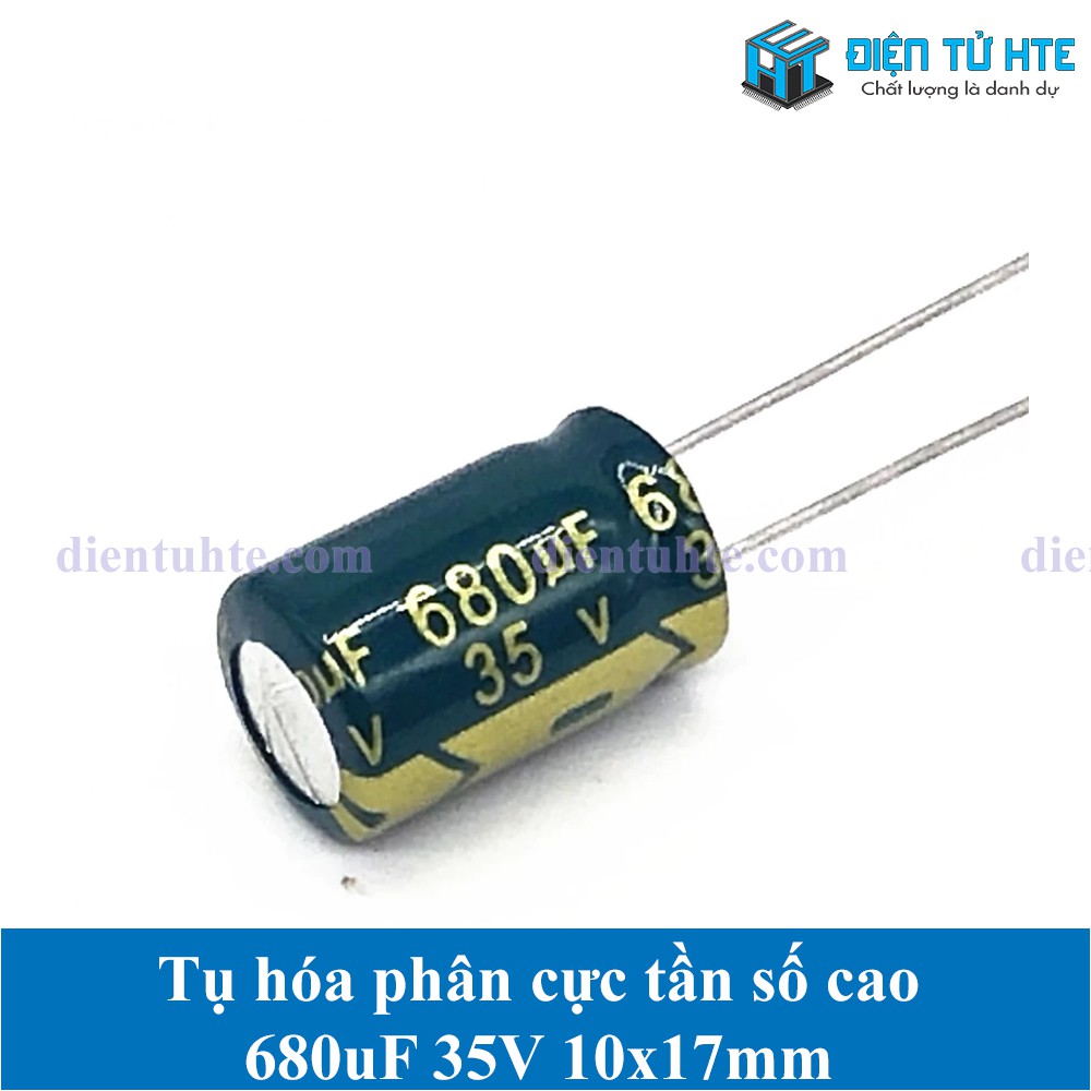 Bộ 10 Tụ hóa tần số cao 680uF 35V 10x17mm [HTE Quy Nhơn CN2]