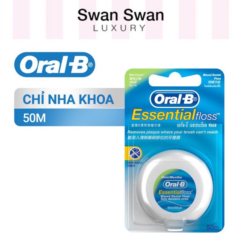 Chỉ Nha Khoa Oral B Esential Floss 50m