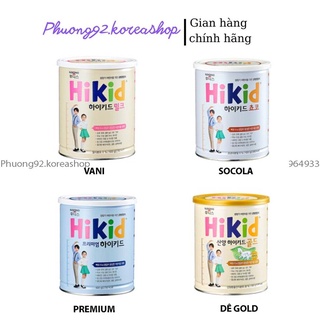 Sữa hikid nội địa hàn quốc, đủ vị vani, socola, premium, dê 600 - 700g
