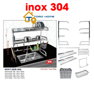 Kệ chén inox 304, kệ bát inox 304 loại 2 tầng đặt bàn kc017 toro home, cam kết chất liệu inox chuẩn 304
