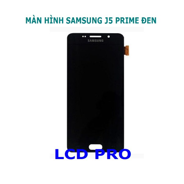 MÀN HÌNH SAMSUNG J5 PRIME ĐEN