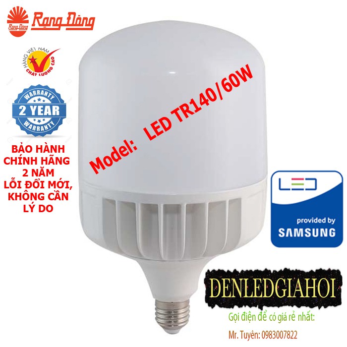 06 Bóng đèn led bulb trụ 60W (LED TR140/60W)- Rạng Đông
