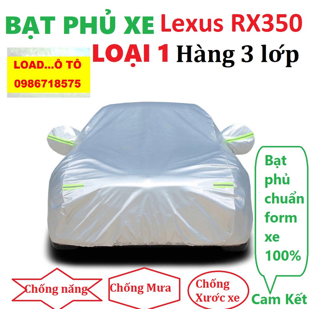 Bạt Che Phủ Xe Lexus RX350 Cao Cấp (bạt 3 lớp Tráng Nhôm, chống xước)
